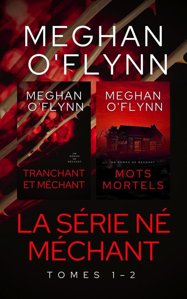 La Série Né Méchant : Tomes 1-2