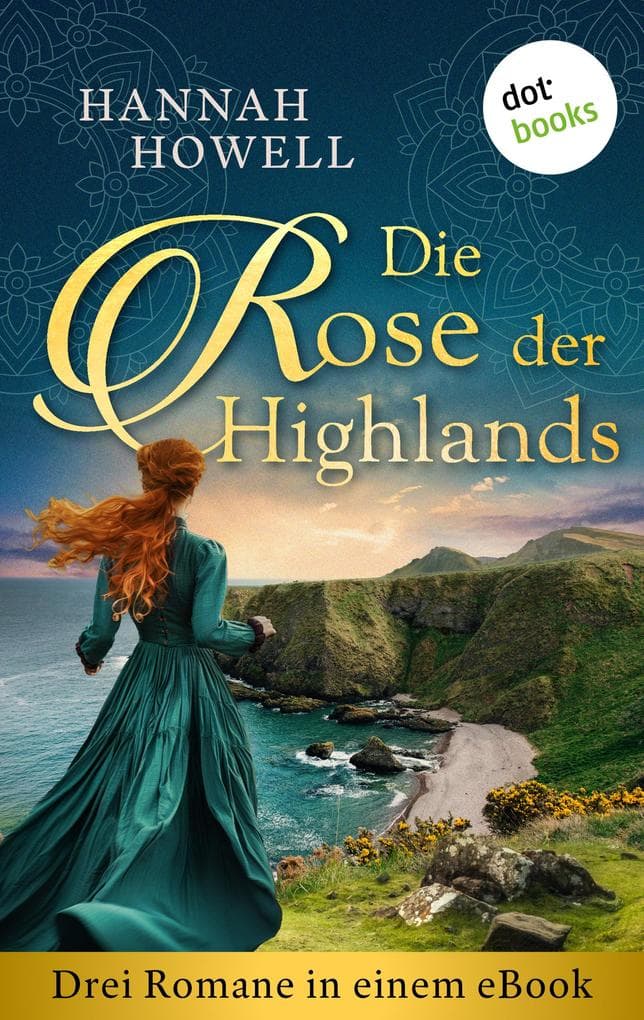 Die Rose der Highlands