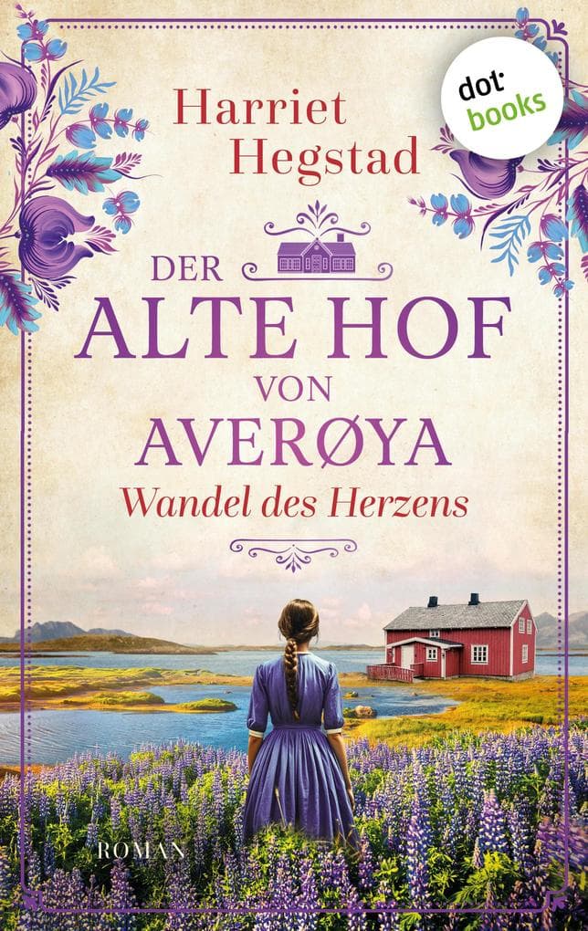 Der alte Hof von Averøya - Wandel des Herzens