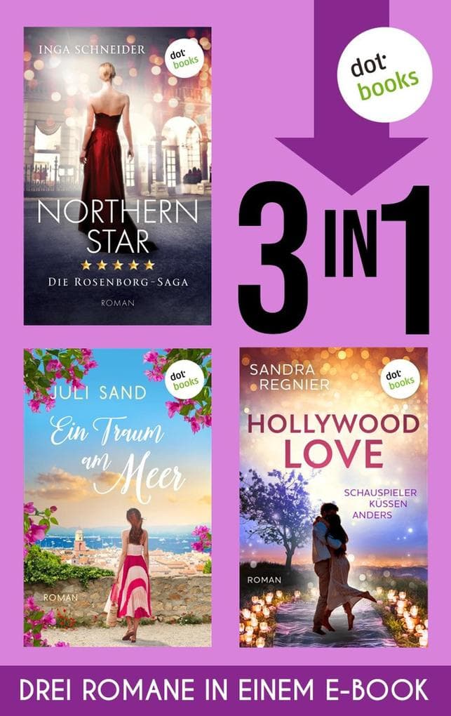 Northern Star, Ein Traum am Meer & Hollywood Love