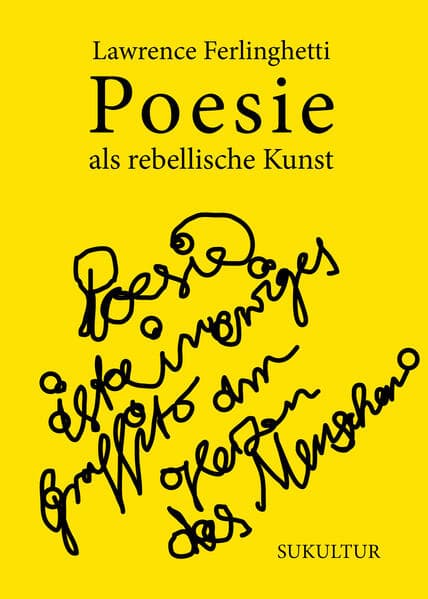 Poesie als rebellische Kunst