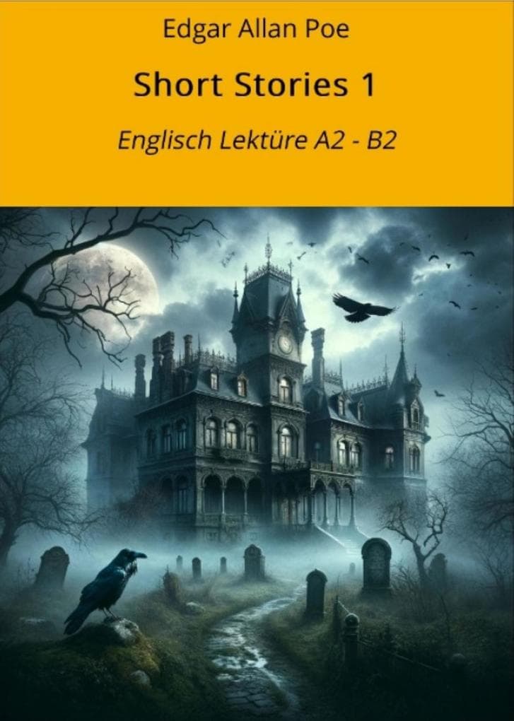 Short Stories 1: Englisch Lektüre A2 - B2