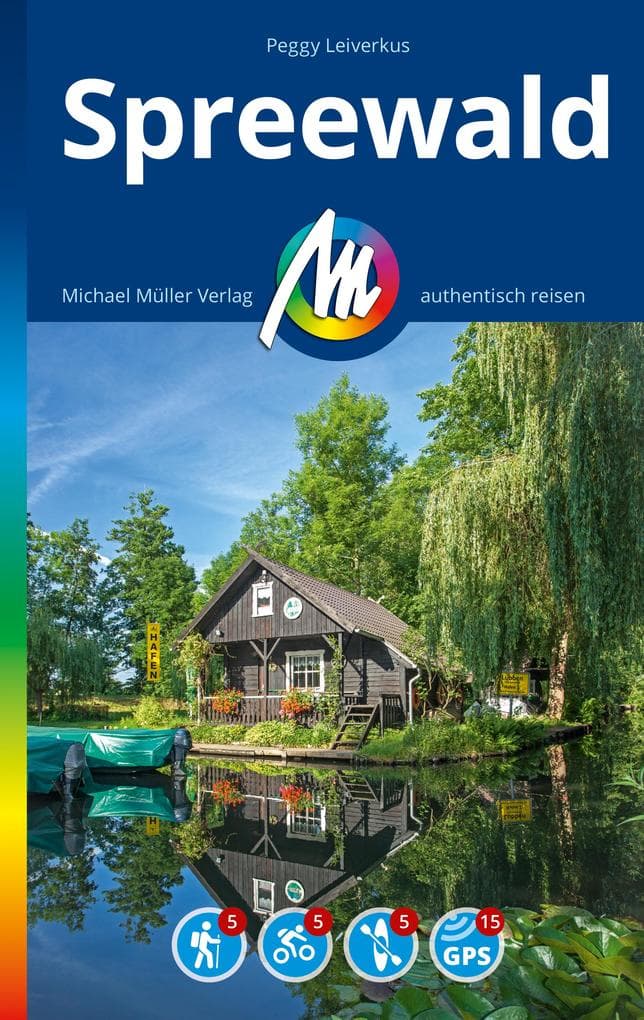 MICHAEL MÜLLER REISEFÜHRER Spreewald