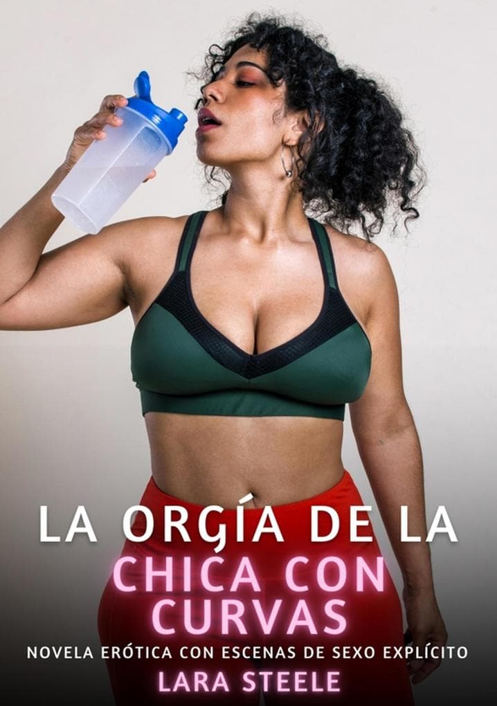 La orgía de la chica con curvas