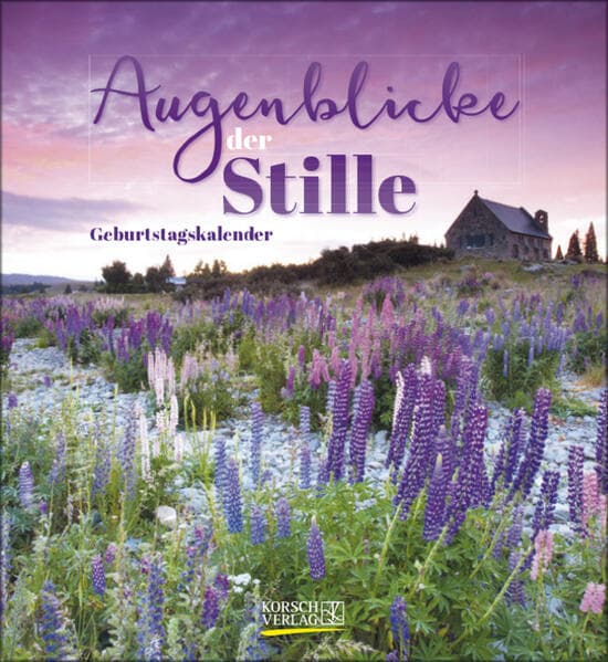 Geburtstagskalender Augenblicke der Stille