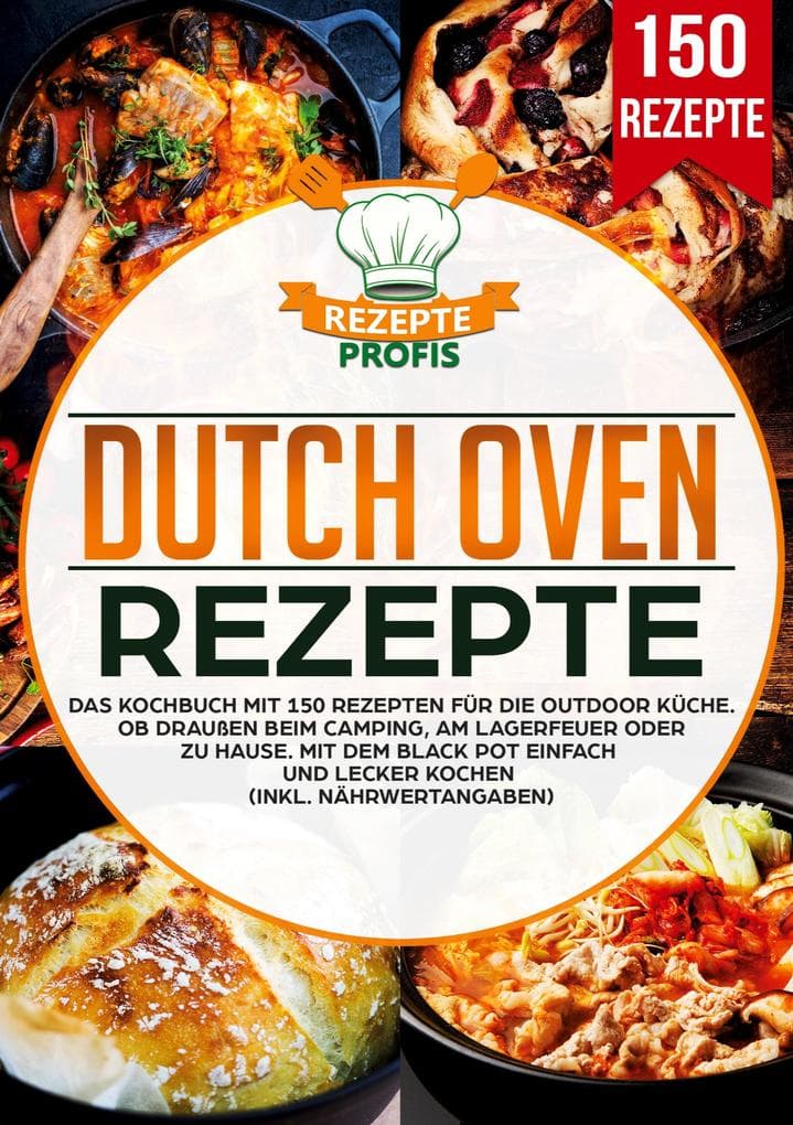 Dutch Oven Rezepte