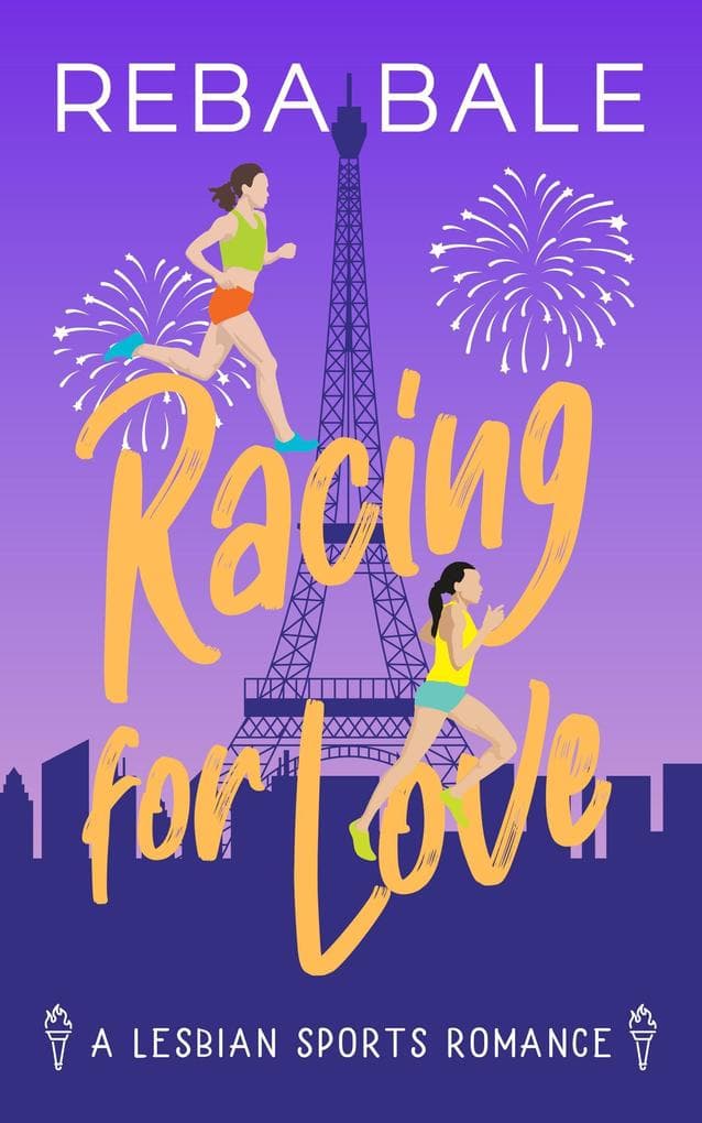 Racing for Love (Playing to Win Sapphic Sports Romances, #2)