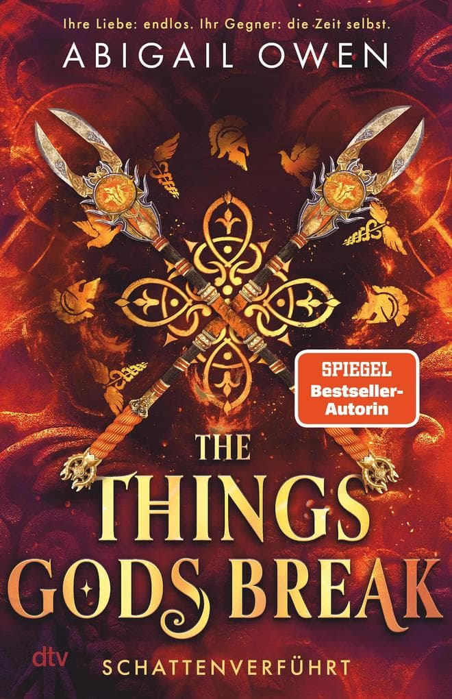 The Things Gods Break - Schattenverführt