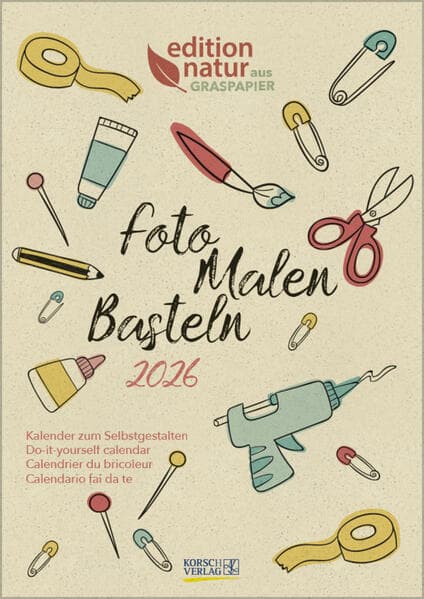 Foto-Malen-Basteln Bastelkalender A4 Graspapier 2026