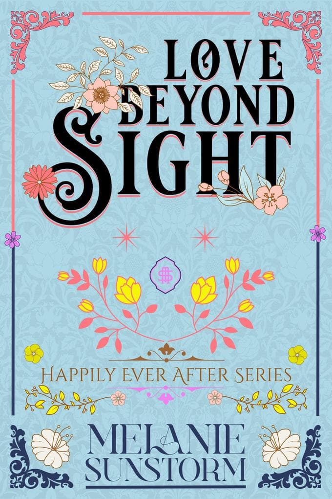 Love Beyond Sight (Happily Ever After)