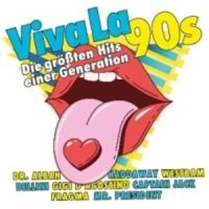 Viva La 90s-Die Grössten Hits