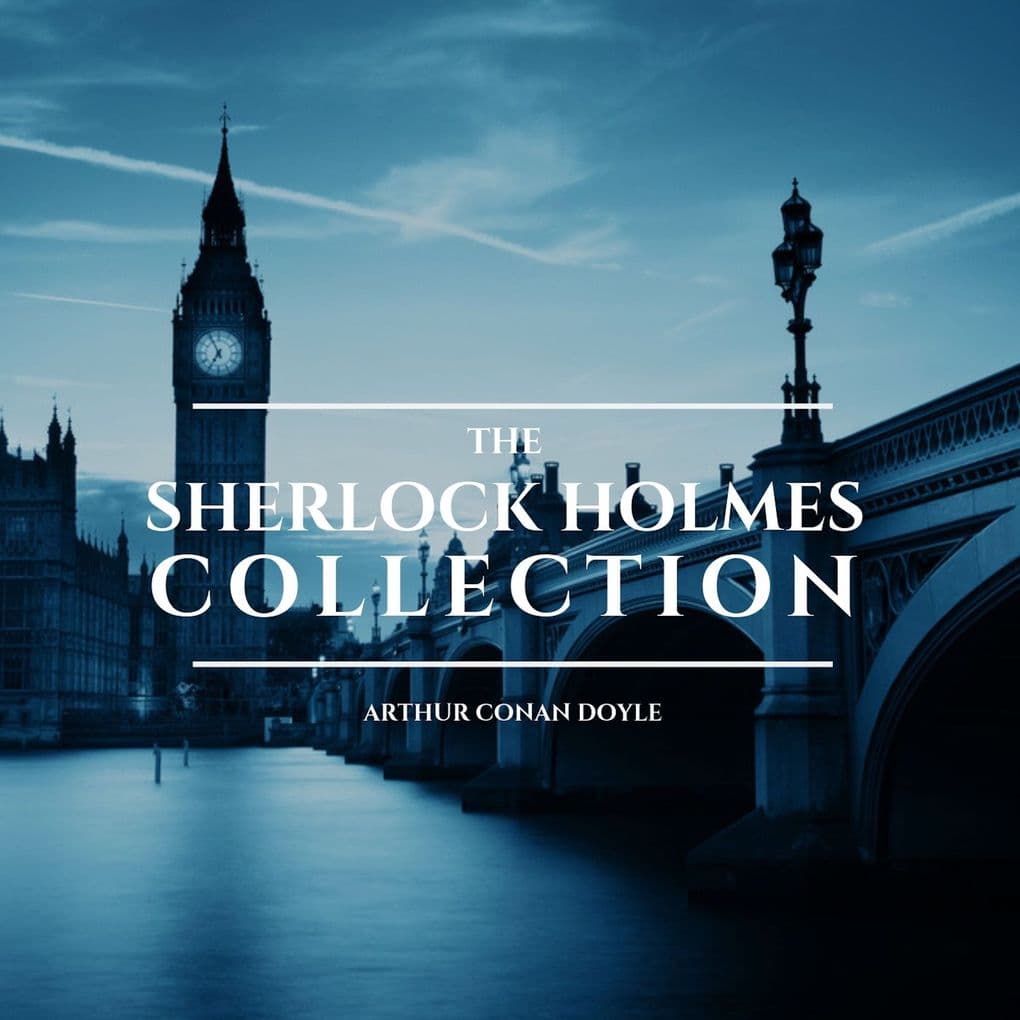 The Sherlock Holmes Collection