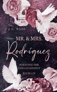 Mr. & Mrs. Rodríguez - Schatten der Vergangenheit