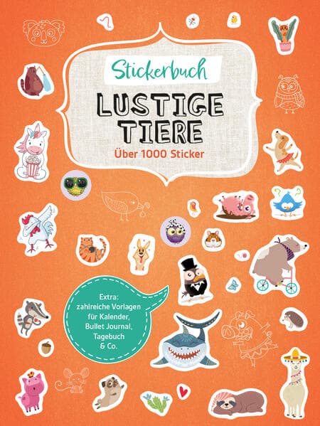 Stickerbuch Lustige Tiere I Über 1000 Sticker