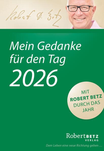 Mein Gedanke für den Tag - Abreißkalender 2026