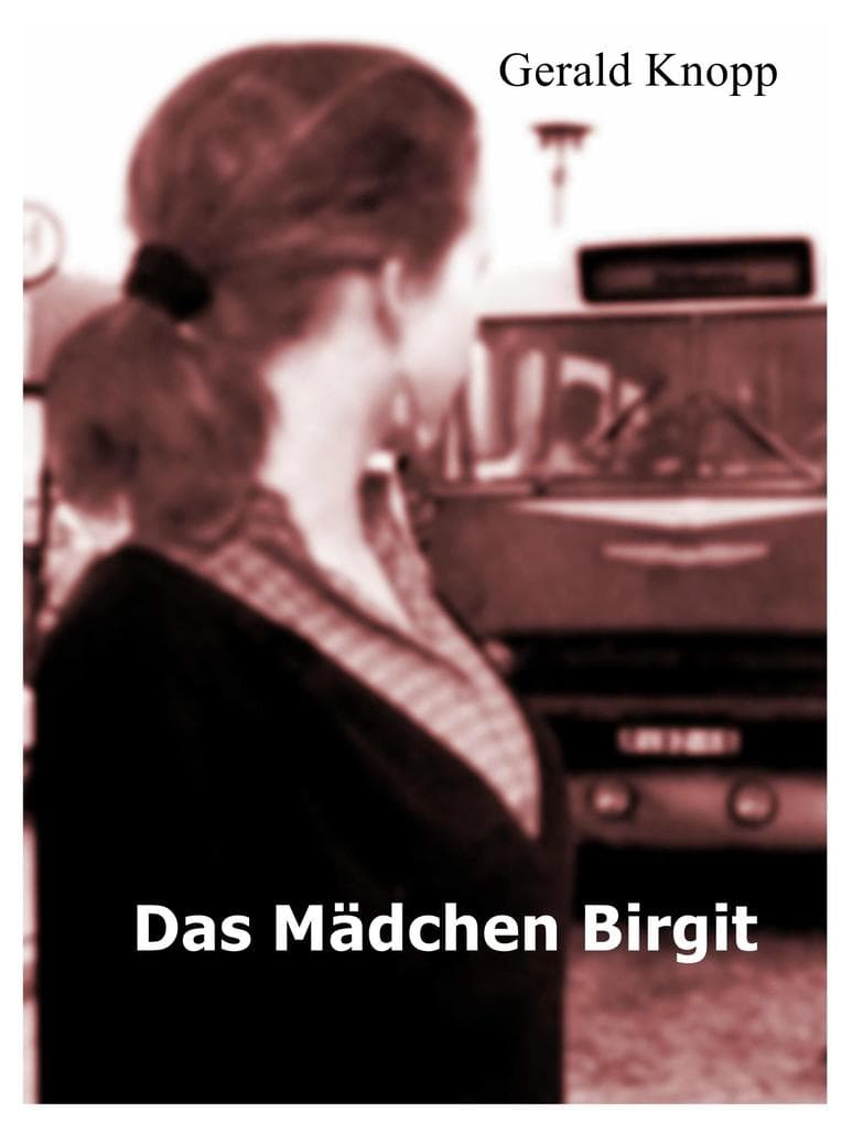 Das Mädchen Birgit