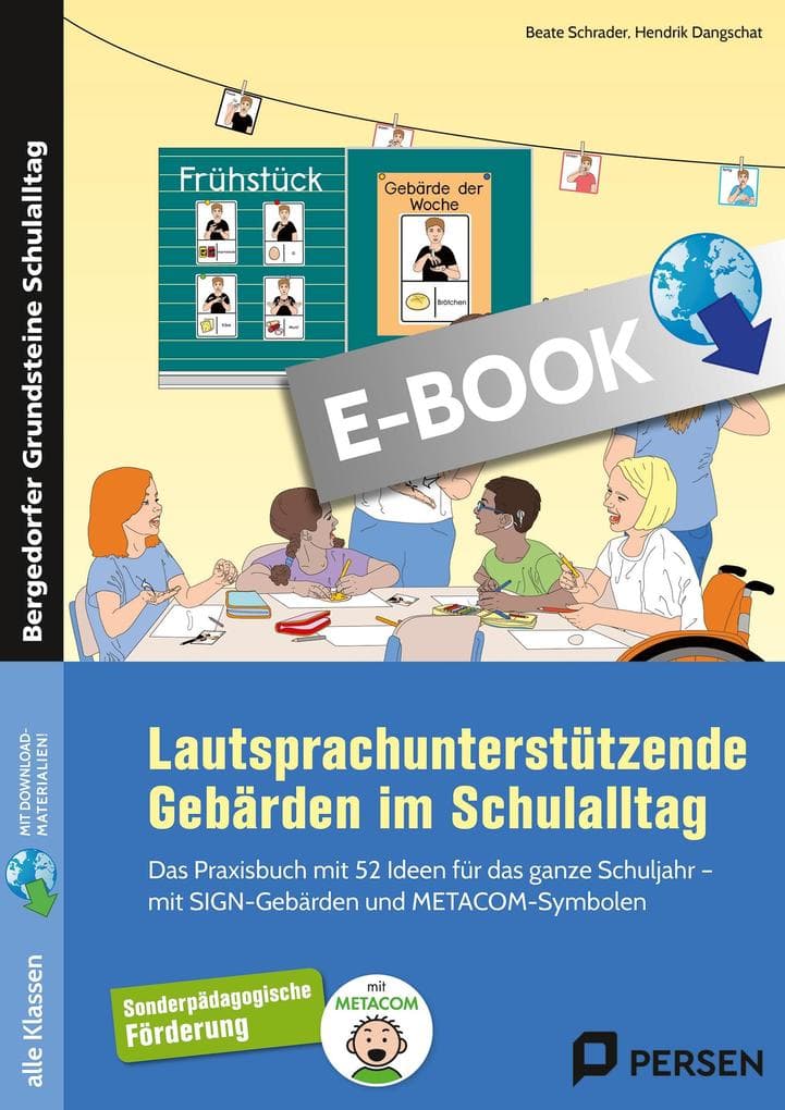 Lautsprachunterstützende Gebärden im Schulalltag