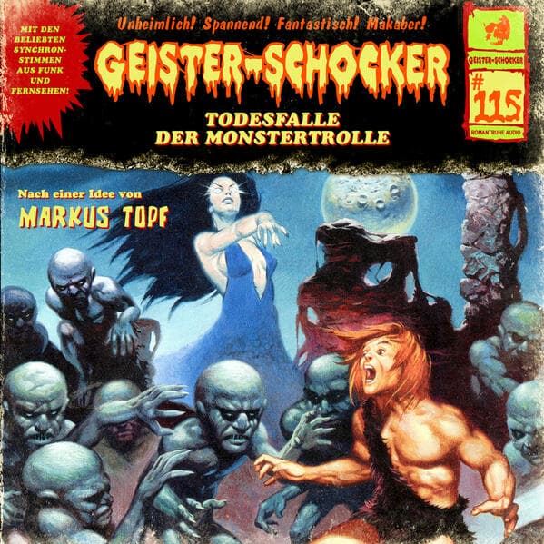 Geister Schocker CD 115: Todesfalle der Monstertrolle