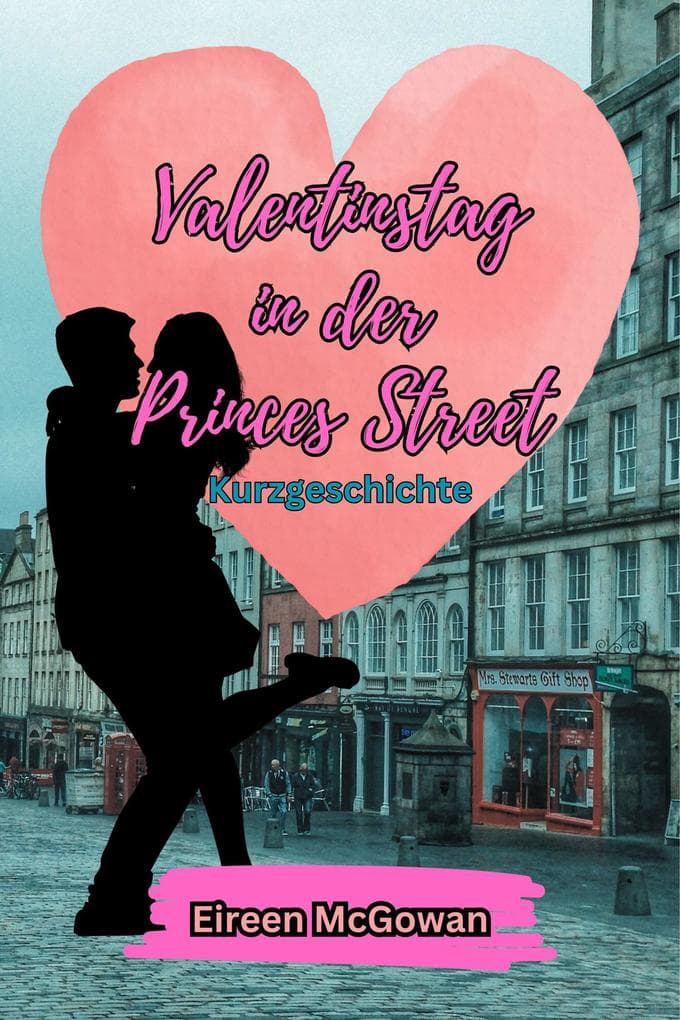 Valentinstag in der Princes Street