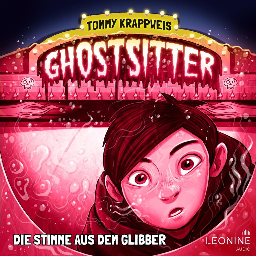 Ghostsitter 20 - Die Stimme aus dem Glibber