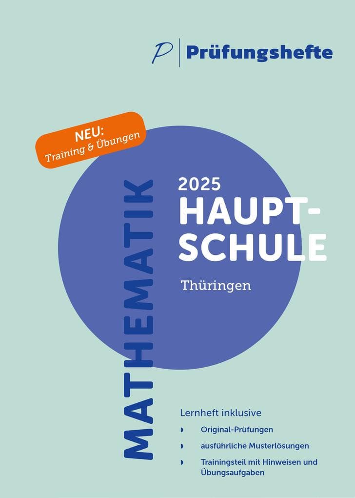 Prüfungsheft & Training - 2025 Mathematik Hauptschule - Thüringen - Original-Prüfungen und Lösungen