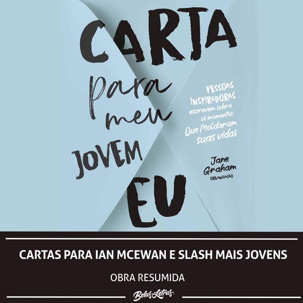 Cartas para Ian McEwan e Slash mais jovens