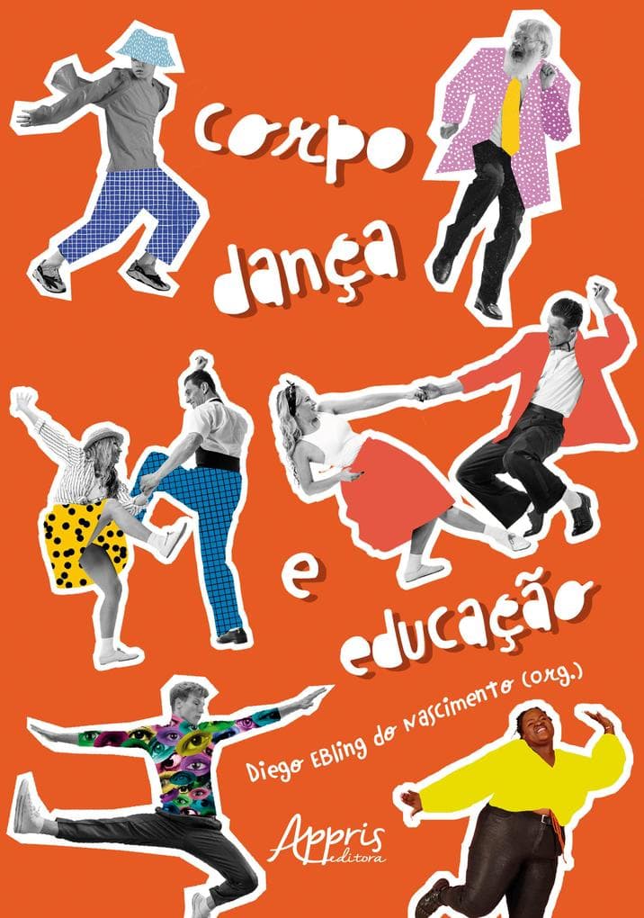 Corpo, Dança e Educação