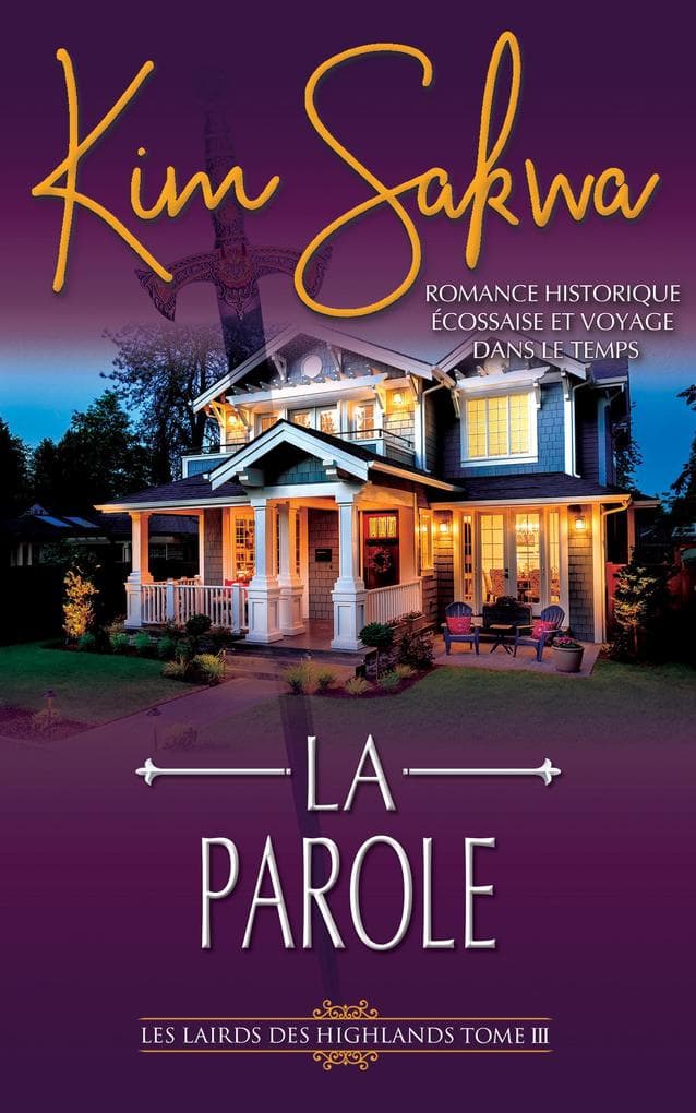 La Parole (série Les Lairds des Highlands, #3)