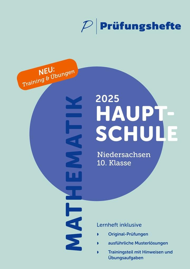 Prüfungsheft & Training - 2025 Mathematik Hauptschule 10. Klasse - Niedersachsen - Original-Prüfungen und Lösungen