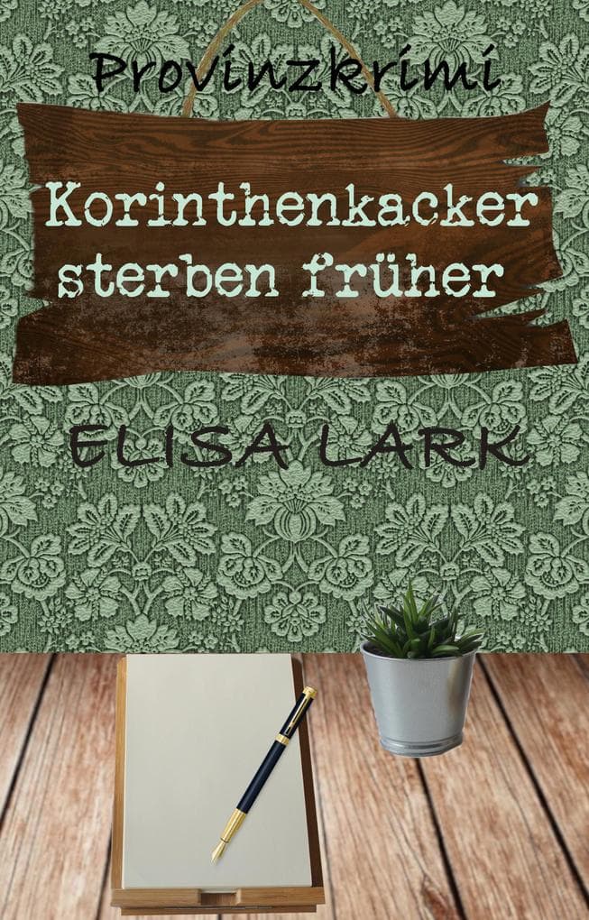 Korinthenkacker sterben früher