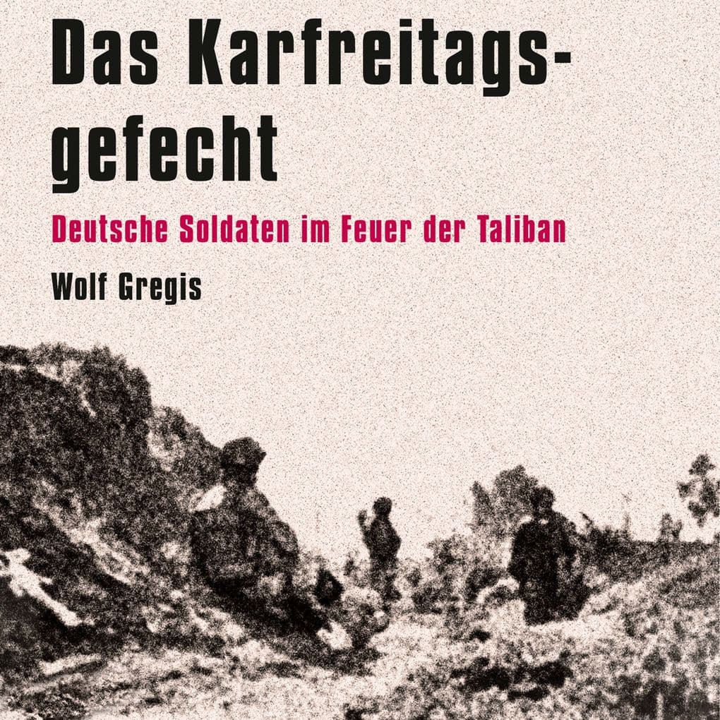 Das Karfreitagsgefecht