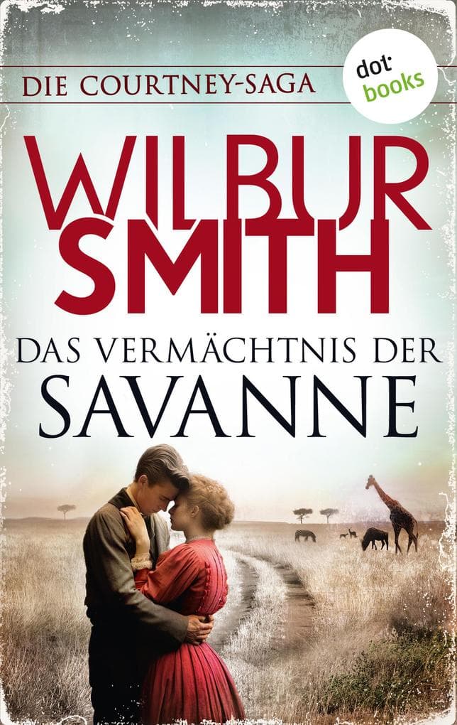 Das Vermächtnis der Savanne