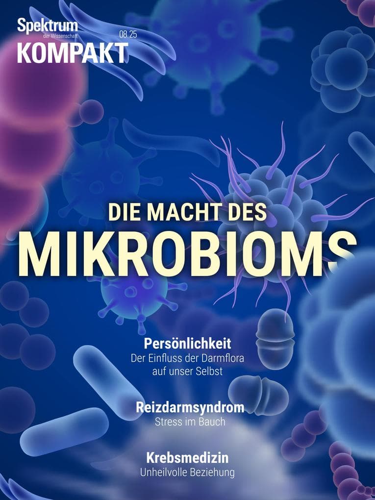 Spektrum Kompakt - Die Macht des Mikrobioms