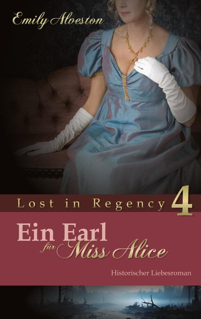 Ein Earl für Miss Alice