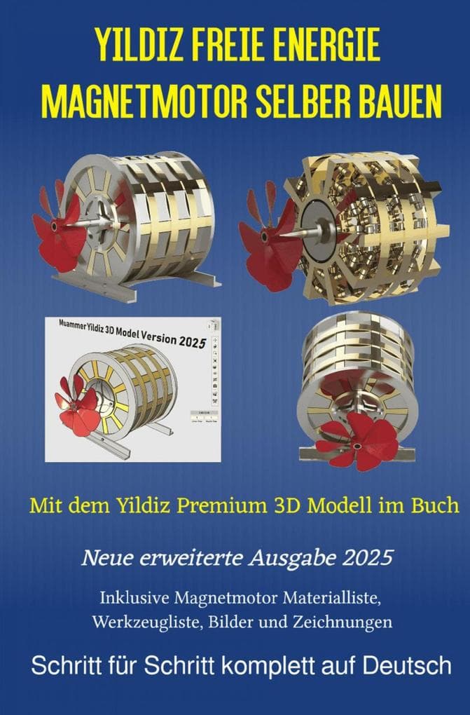 Yildiz Freie Energie Magnetmotor selber bauen