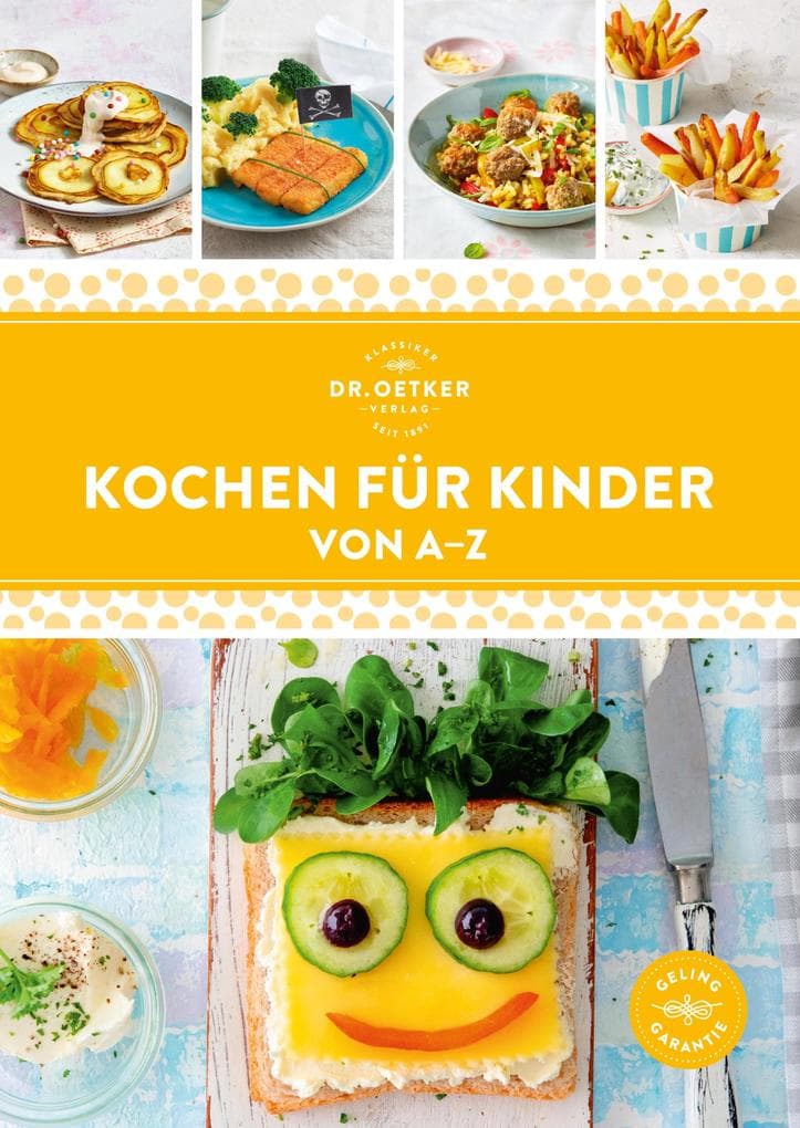 Kochen für Kinder von A-Z