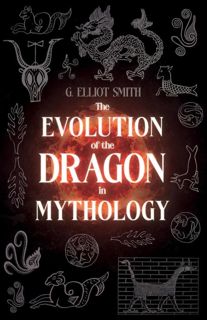 The Evolution of the Dragon in Mythology