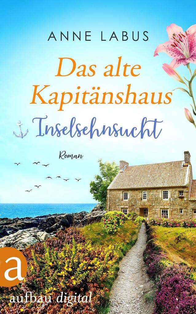 Das alte Kapitänshaus - Inselsehnsucht