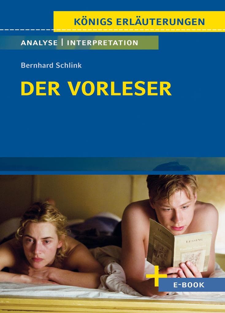 Der Vorleser von Bernhard Schlink - Textanalyse und Interpretation