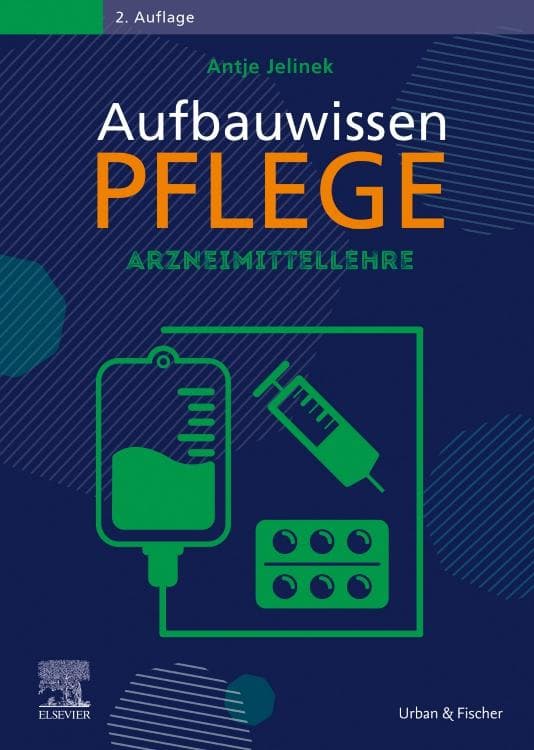 Aufbauwissen Pflege Arzneimittellehre