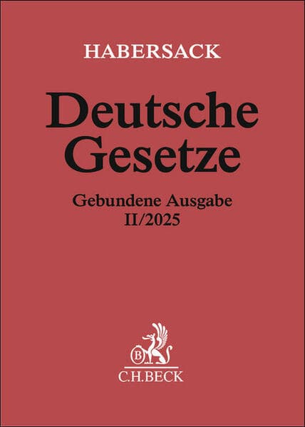 Deutsche Gesetze Gebundene Ausgabe II/2025