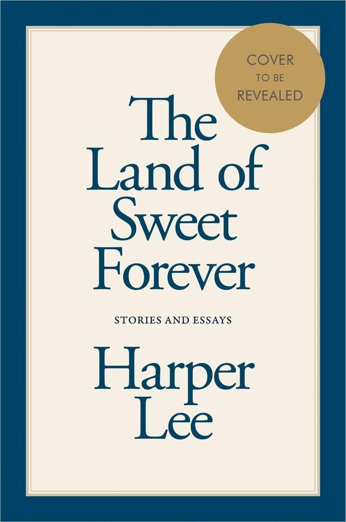 The Land of Sweet Forever