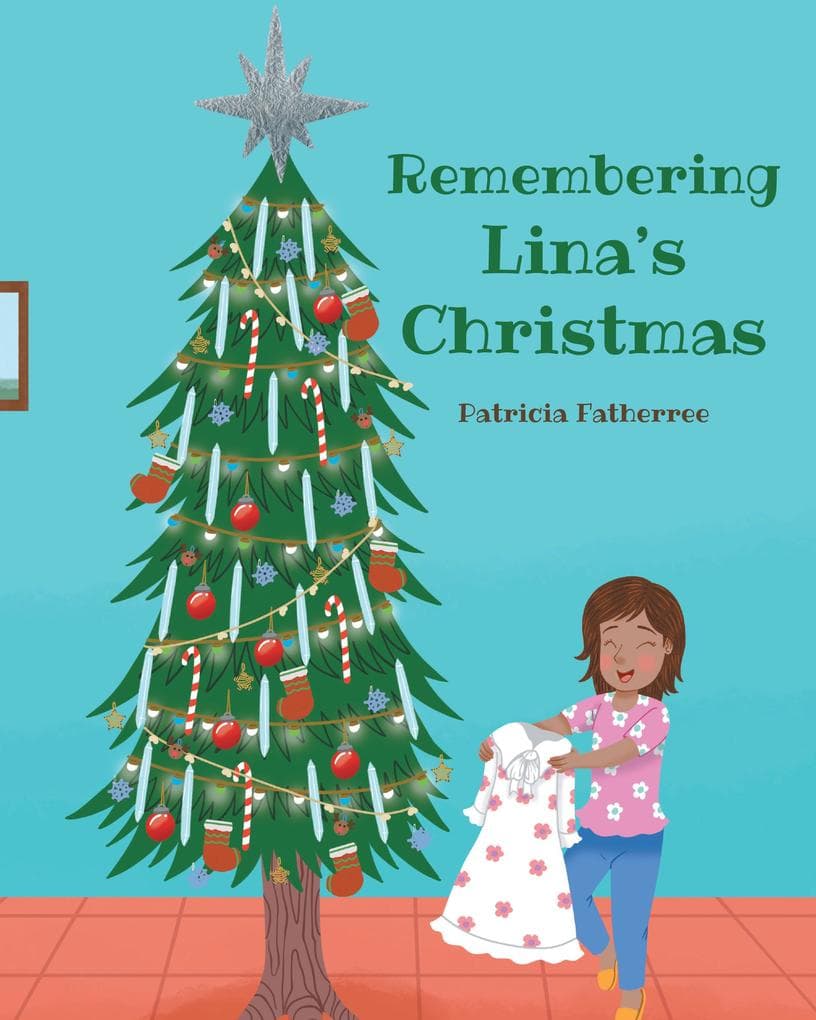 Remembering Lina's Christmas