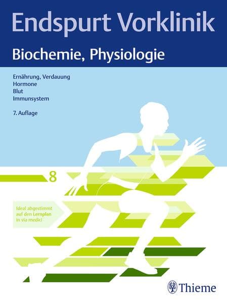 Endspurt Vorklinik: Biochemie, Physiologie