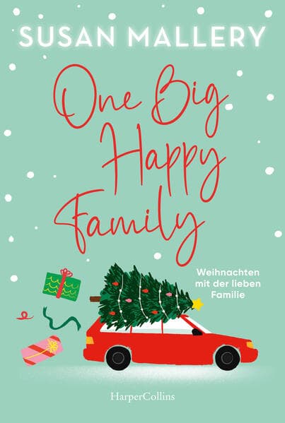 One Big Happy Family - Weihnachten mit der lieben Familie