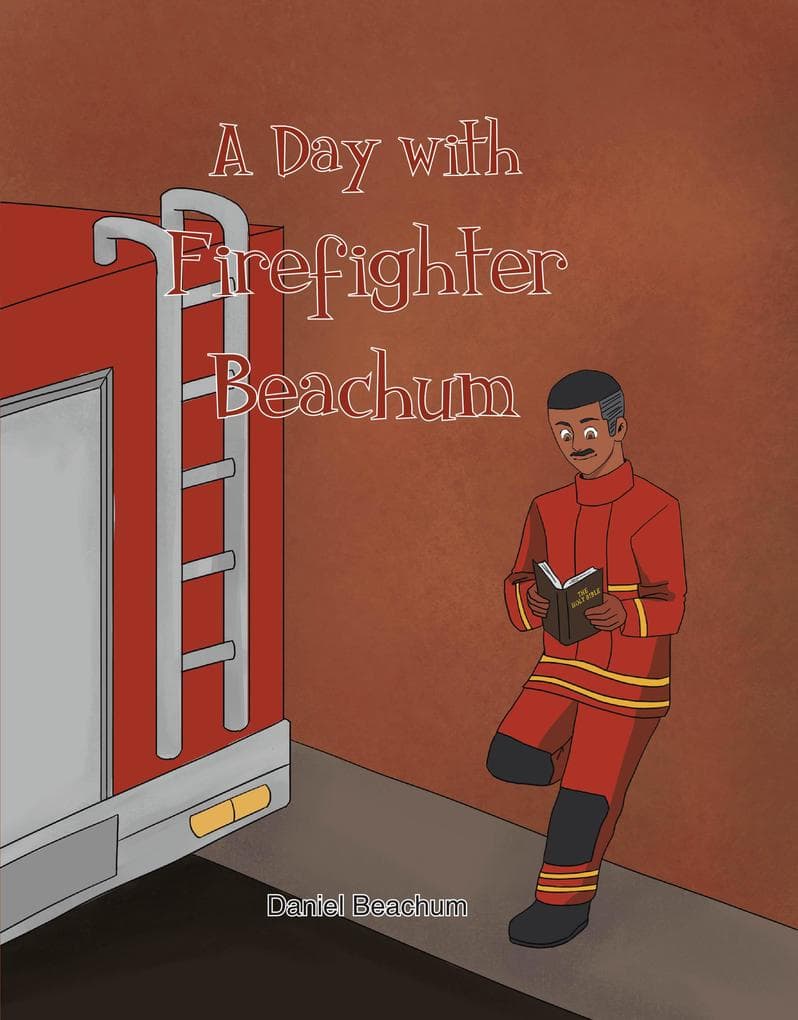 A Day with Firefighter Beachum