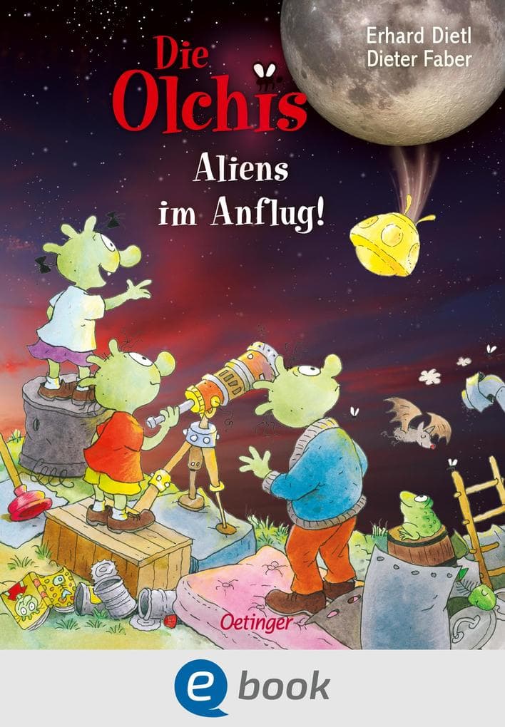 Die Olchis. Aliens im Anflug!