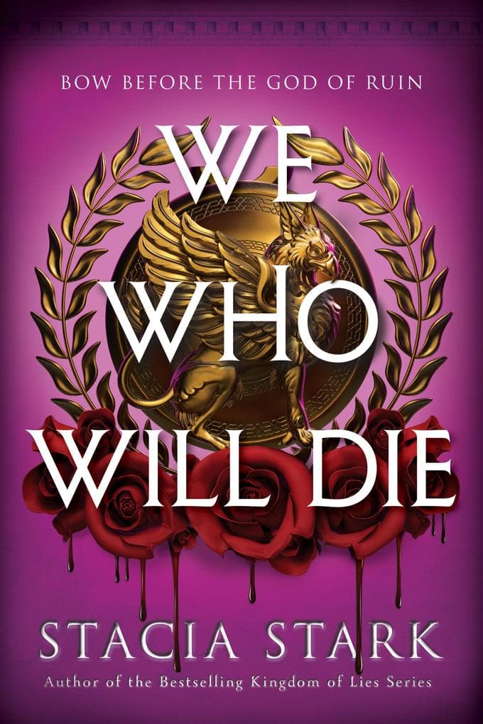We Who Will Die