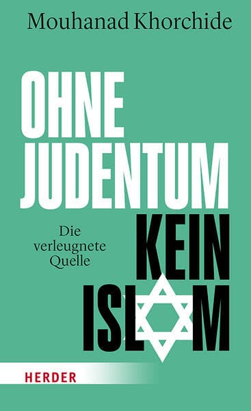 Ohne Judentum kein Islam