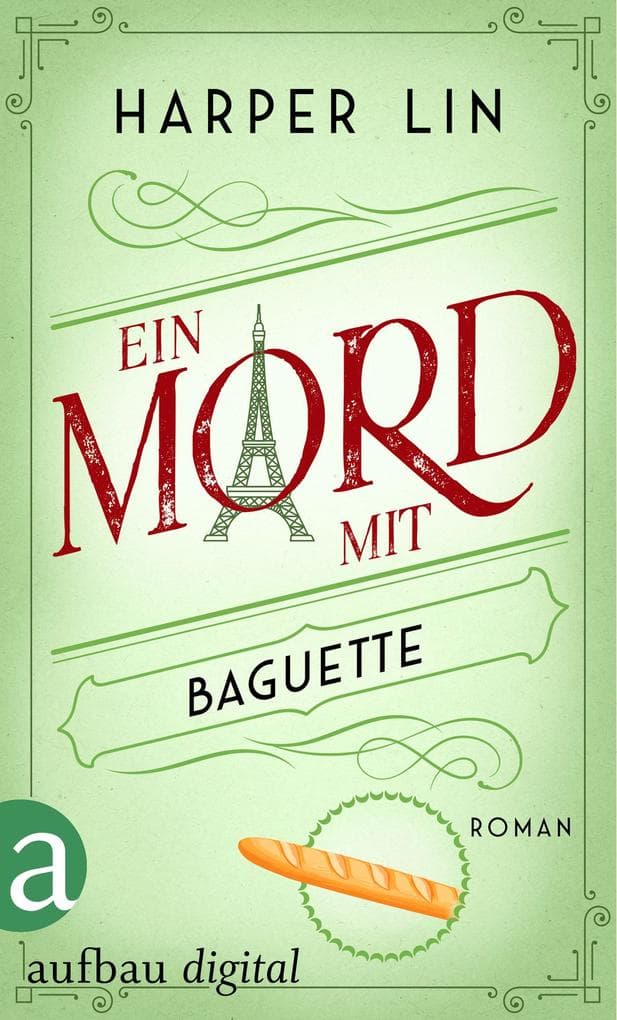 Ein Mord mit Baguette